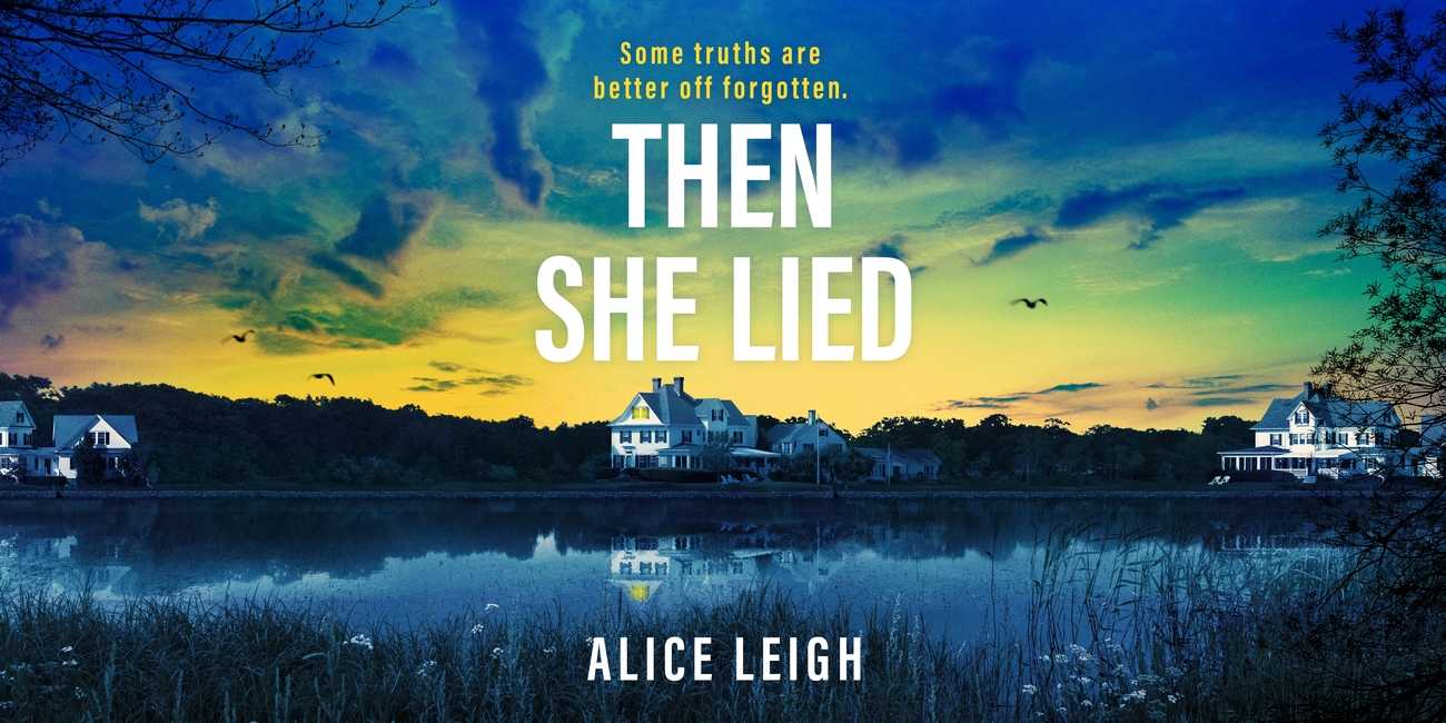 Then She Lied